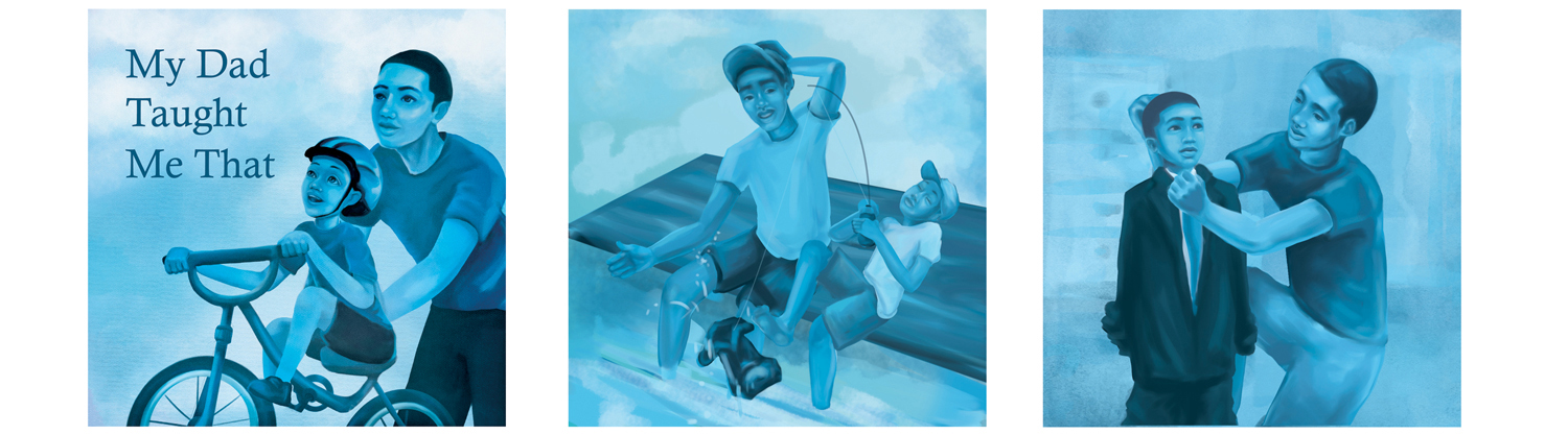 "My Dad Taught Me That" Three of eight paintings commissioned for a children's book. 