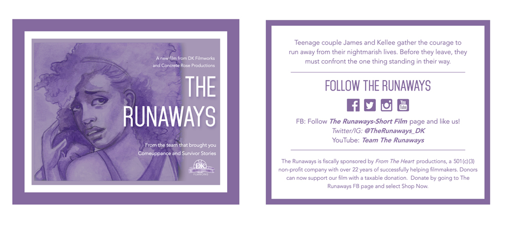Promotional Insert This insert was used as a printed promotional tool for "The Runaways" short film. I designed both the layout and painted backdrop.