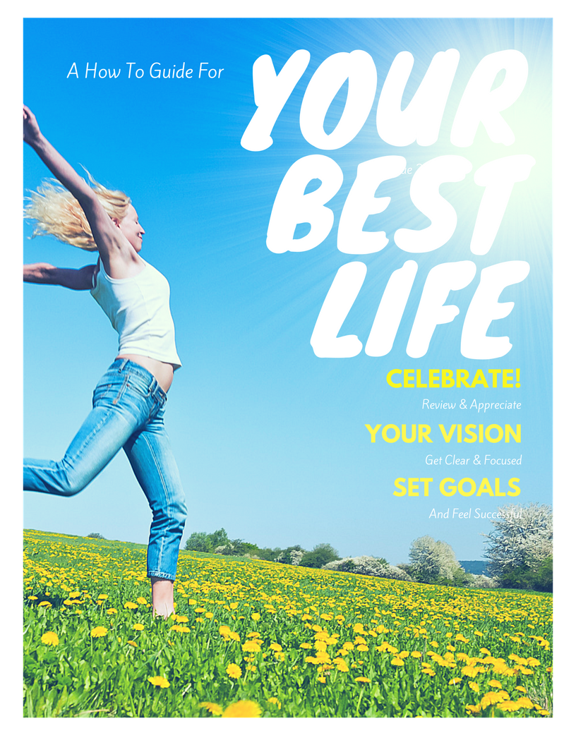 Your Best Life: Planning Your Best Year Yet