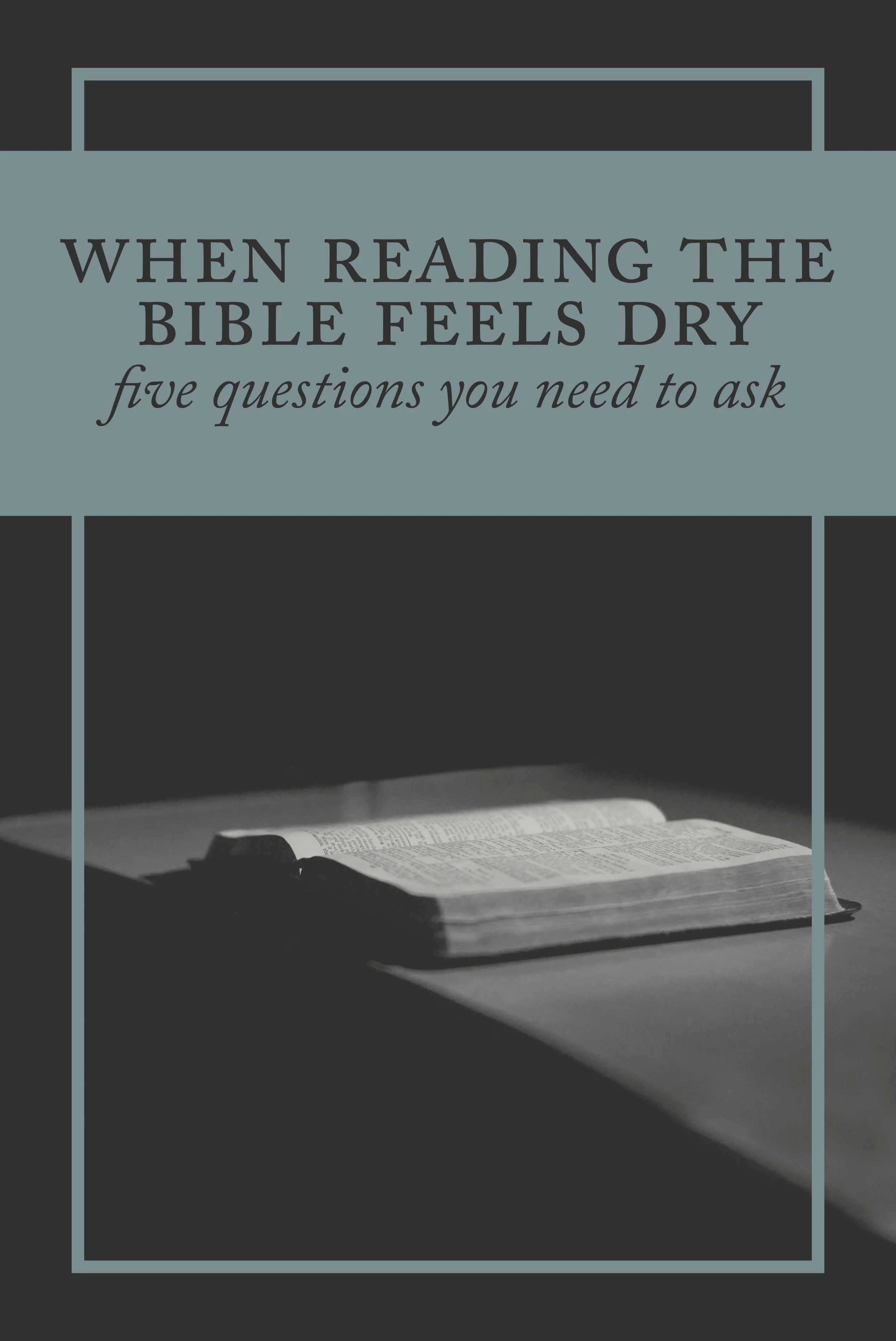 what-to-do-when-reading-the-bible-is-boring.jpg
