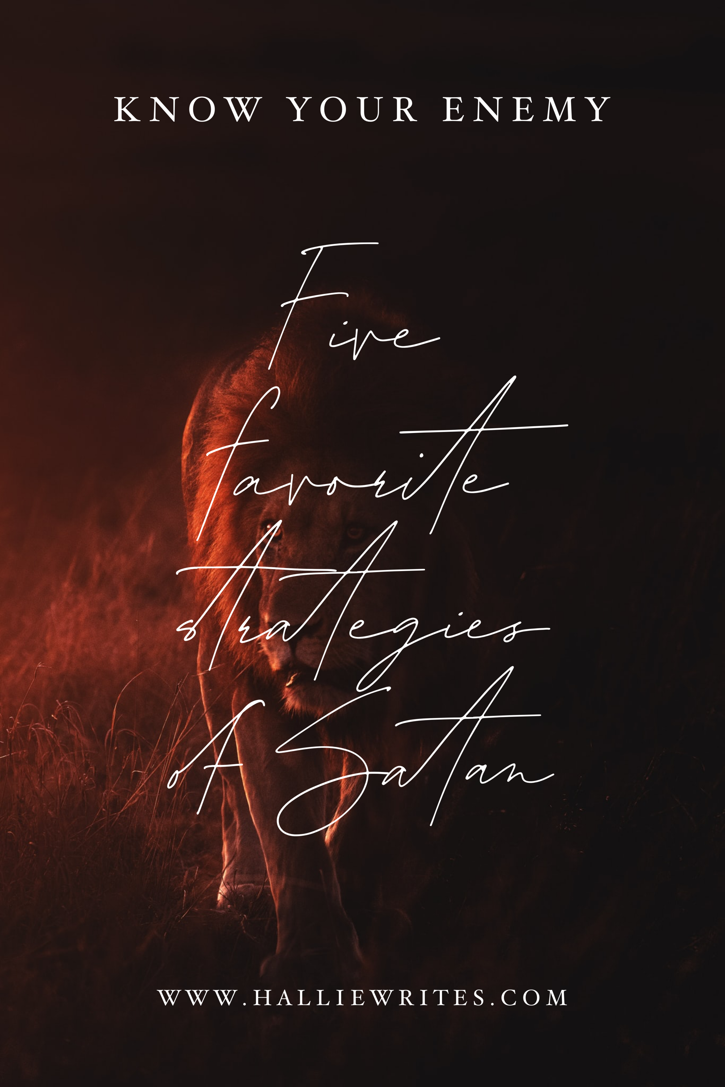 know your enemy: five favorite strategies of Satan