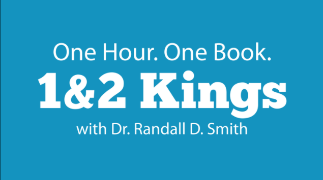 1Hour1Book: 1 &amp; 2 Kings (Video)