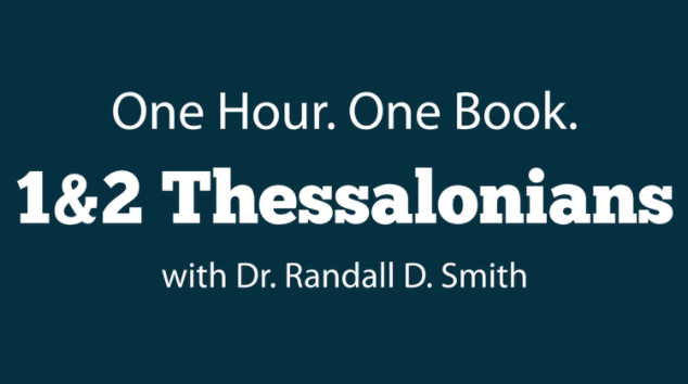 1Hour1Book: 1 &amp; 2 Thessalonians (Video)