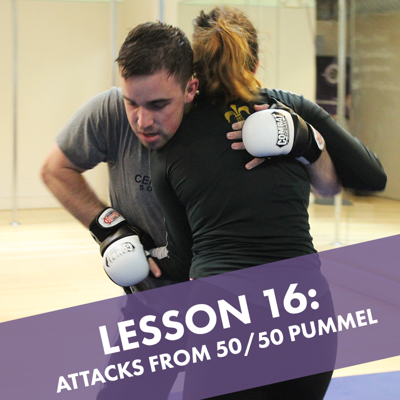 Lesson 16: Attacks from 50/50 Pummel