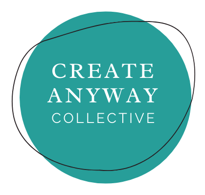 Exhibit: The Creative Process (featuring the artists of the Create Anyway Collective)