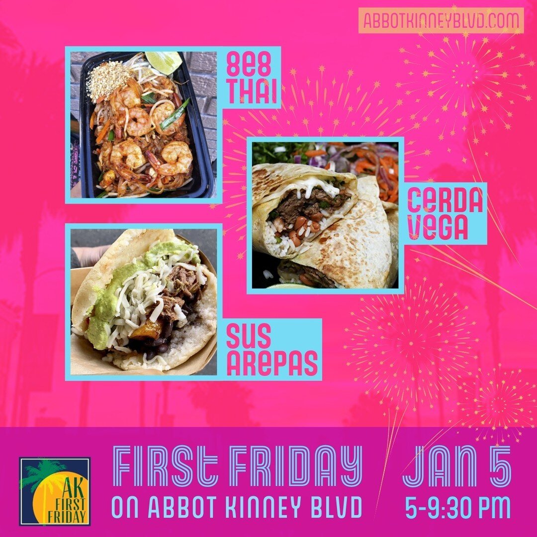 2024's First First Friday — Abbot Kinney Boulevard