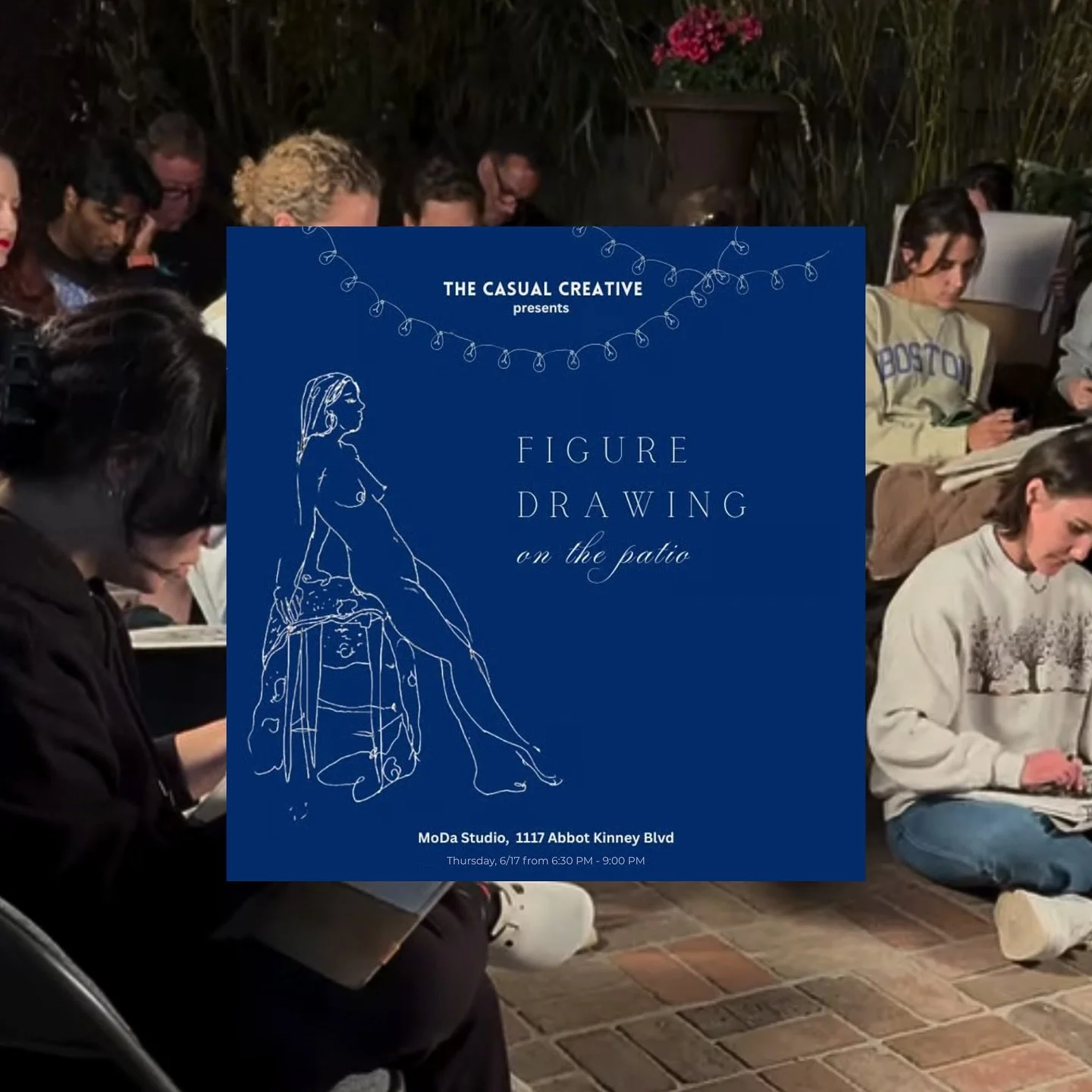 Figure drawing on the patio at @modastudios.venice !! Tomorrow 6/17 from 6:30pm-9pm. Grab your tickets at lu.ma/figdrawjul ✨ Art materials and beverages included!

@modastudios.venice #abbotkinney #abbotkinneyblvd #veniceevents #venicecalifornia