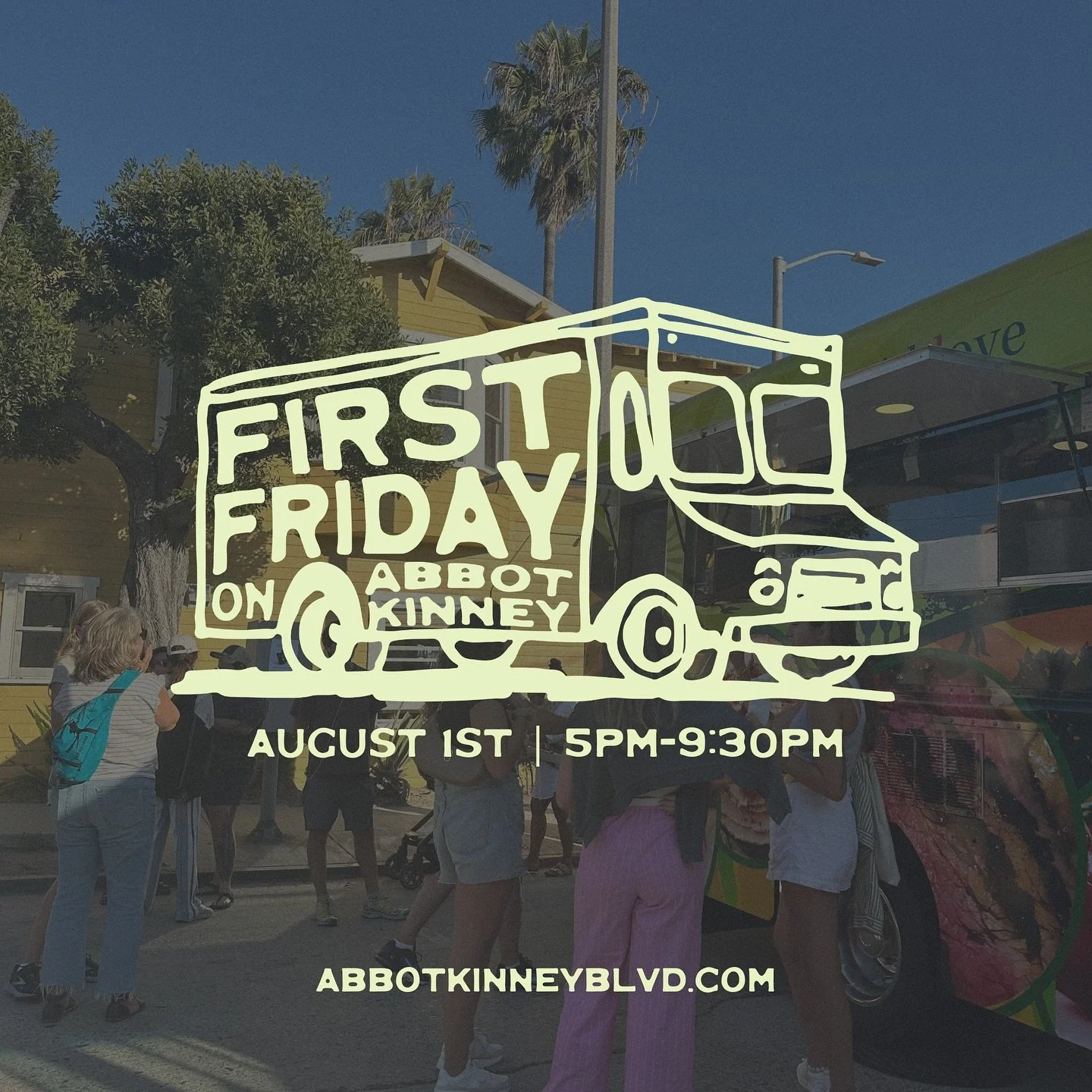 SAVE THE DATE! First Friday, August 1st is one week away. Stay tuned for the food truck lineup ❤️

#abbotkinney #abbotkinneyblvd #firstfriday #akfirstfriday #venicecalifornia #venicebeach @akfirstfriday