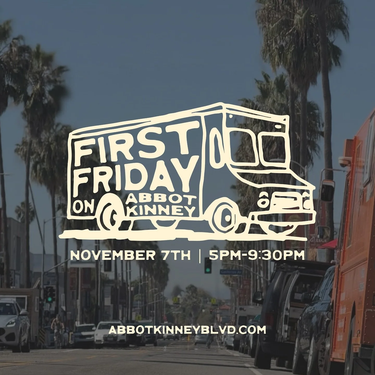 SAVE THE DATE! See you November 7th for First Friday on Abbot Kinney ✨ Stay tuned for the lineup 👀
#abbotkinney #abbotkinneyblvd #firstfriday #venicebeach #losangelesfoodtrucks