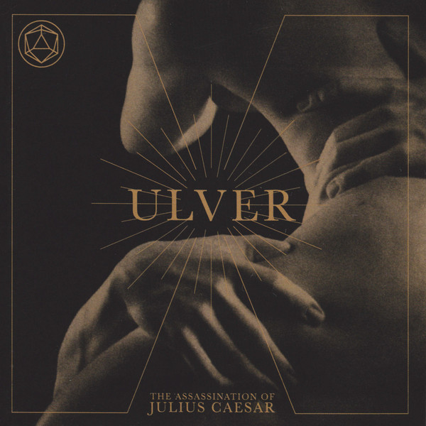 Ulver - The Assassination of Julius Caesar