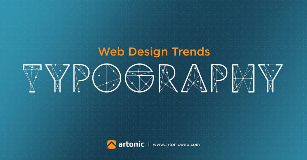 Top 7 Typography Trends in Web Design Today Design Studio