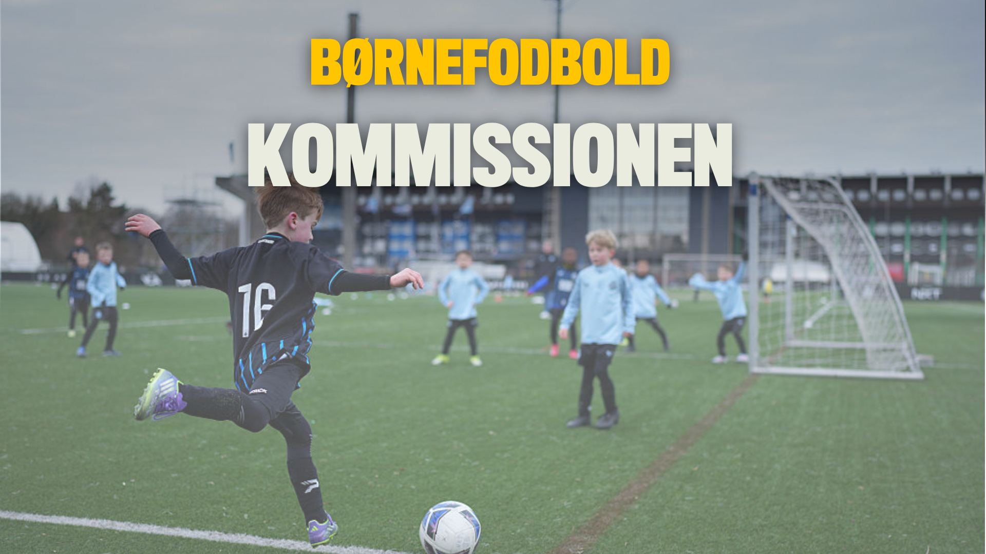 Børnefodboldkommissionen #3: Om tidlig selektion og hvad det gør ved små børn