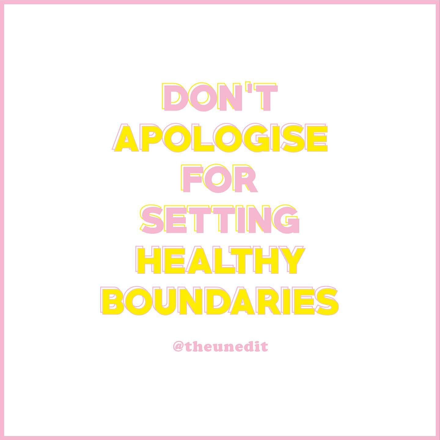 Boundaries aren't selfish &ndash; they're basic self-preservation ✨⁠
&bull;⁠
[image description: Pink and yellow text reading &ldquo;don&rsquo;t apologise for setting healthy boundaries&rdquo; on a white background with a pink border.]