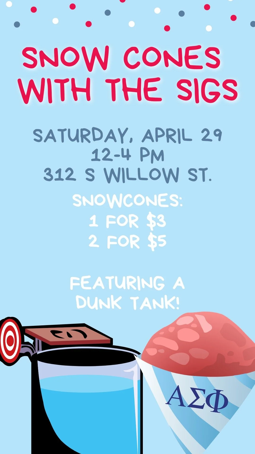 Snow Cones With the Sigs- Alpha Sigma Phi Philanthropy Event 