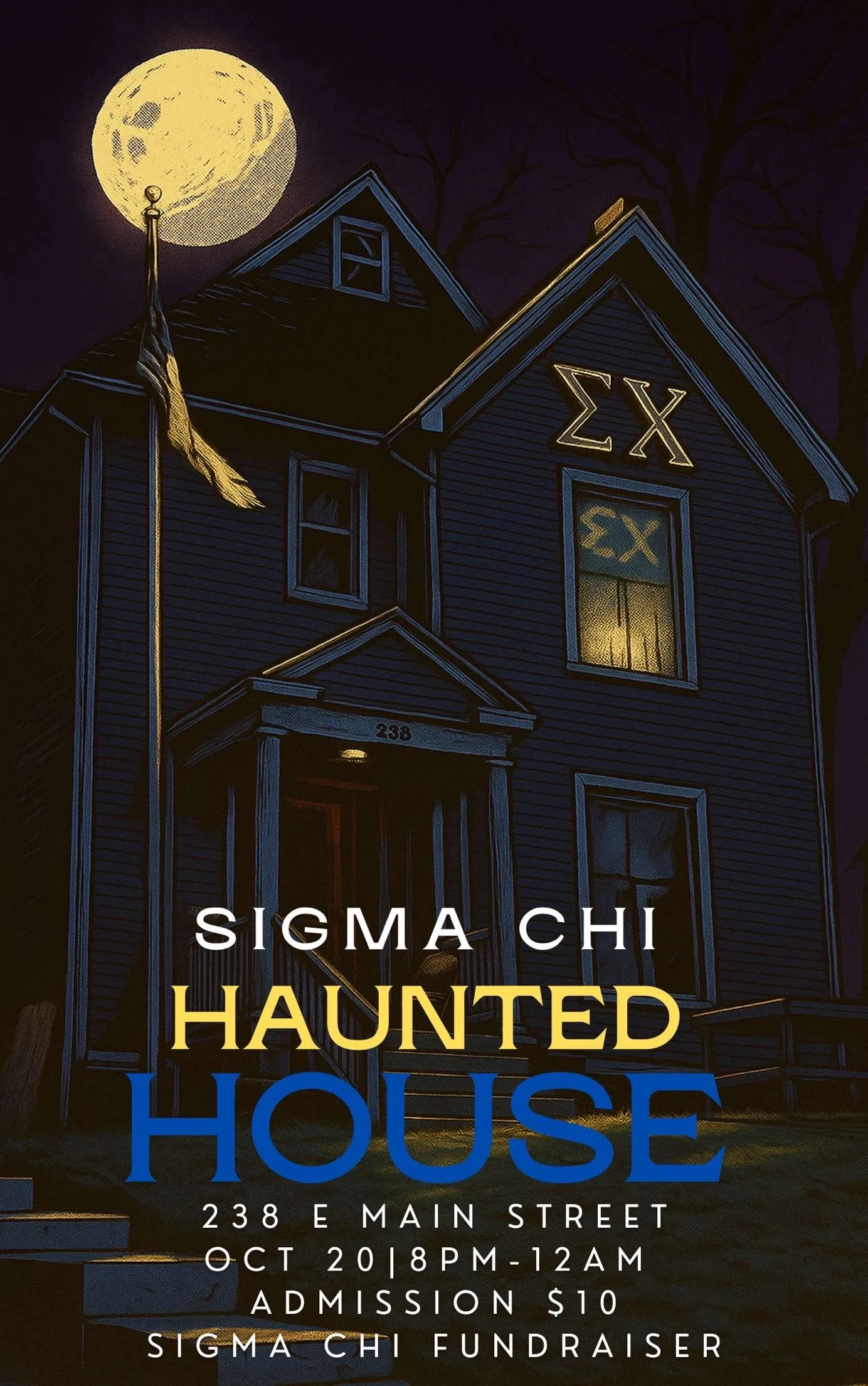 Sigma Chi Fundraiser | Haunted House!