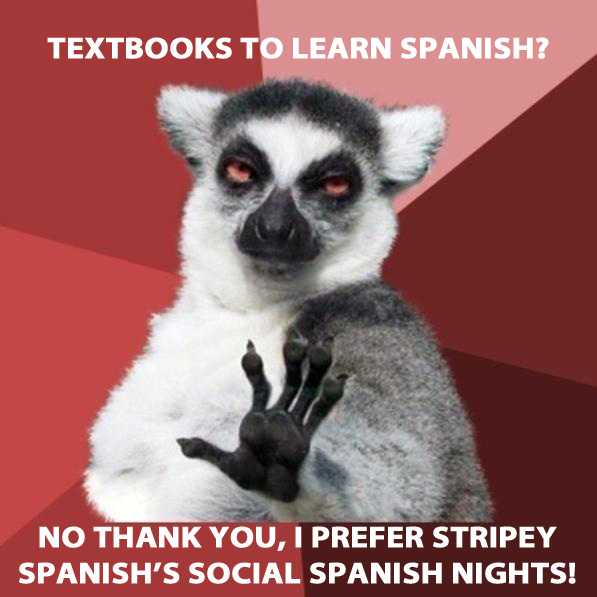 Funny Spanish memes — Spanish Classes London | Spanish Courses London |  Stripey Spanish