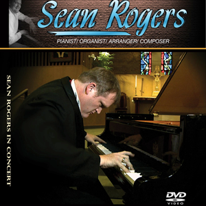 Sean Rogers Live in Concert DVD