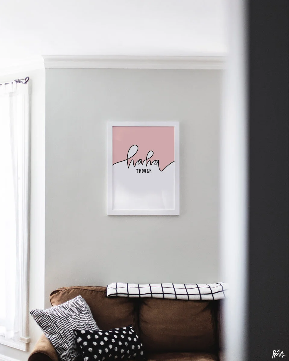 printsbykit-haha-though-wall-print.jpg