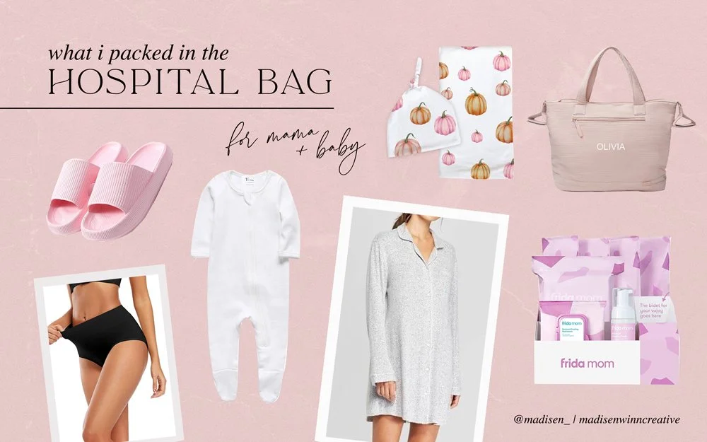 What I Packed In The Hospital Bag