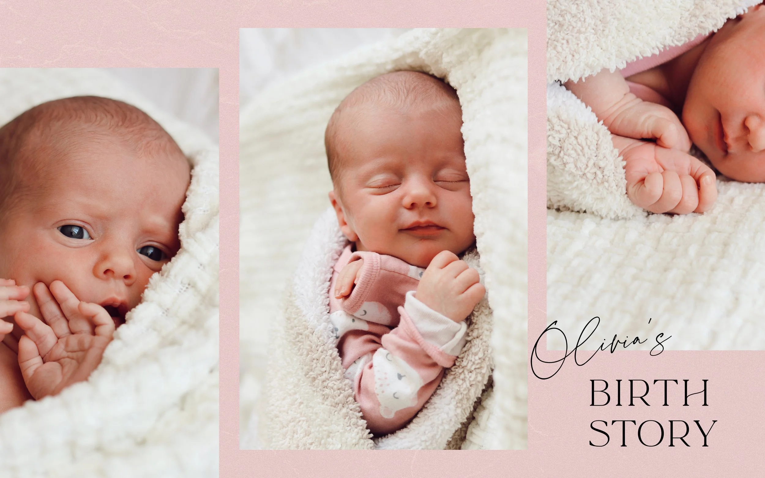 Olivia's Birth Story