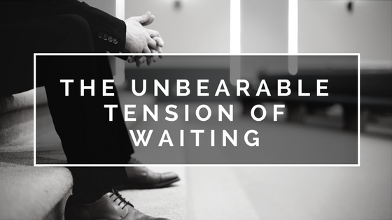 title_the_unbearable_tension_of_waiting_restored_hope_novi_ann_arbor_therapy_counseling_christian.png
