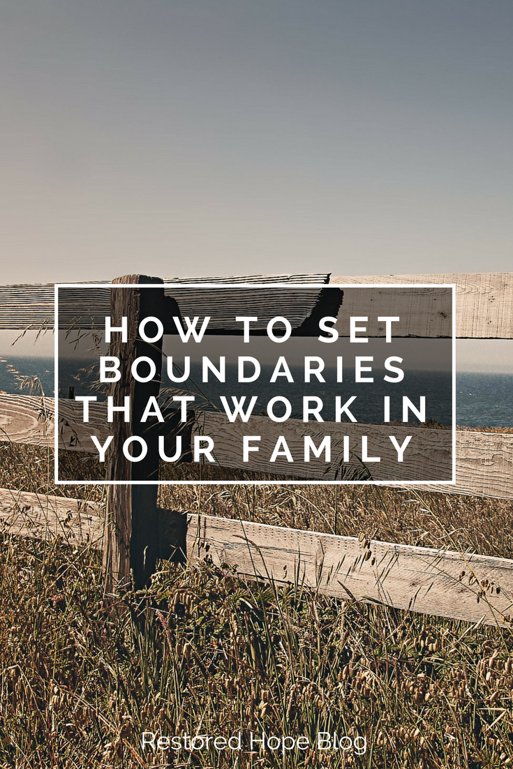 pinterest_how_to_set_boundaries_that_work_in_your_family_restored_hope_counseling_therapy_ann_arbor_novi_michigan_christian.png
