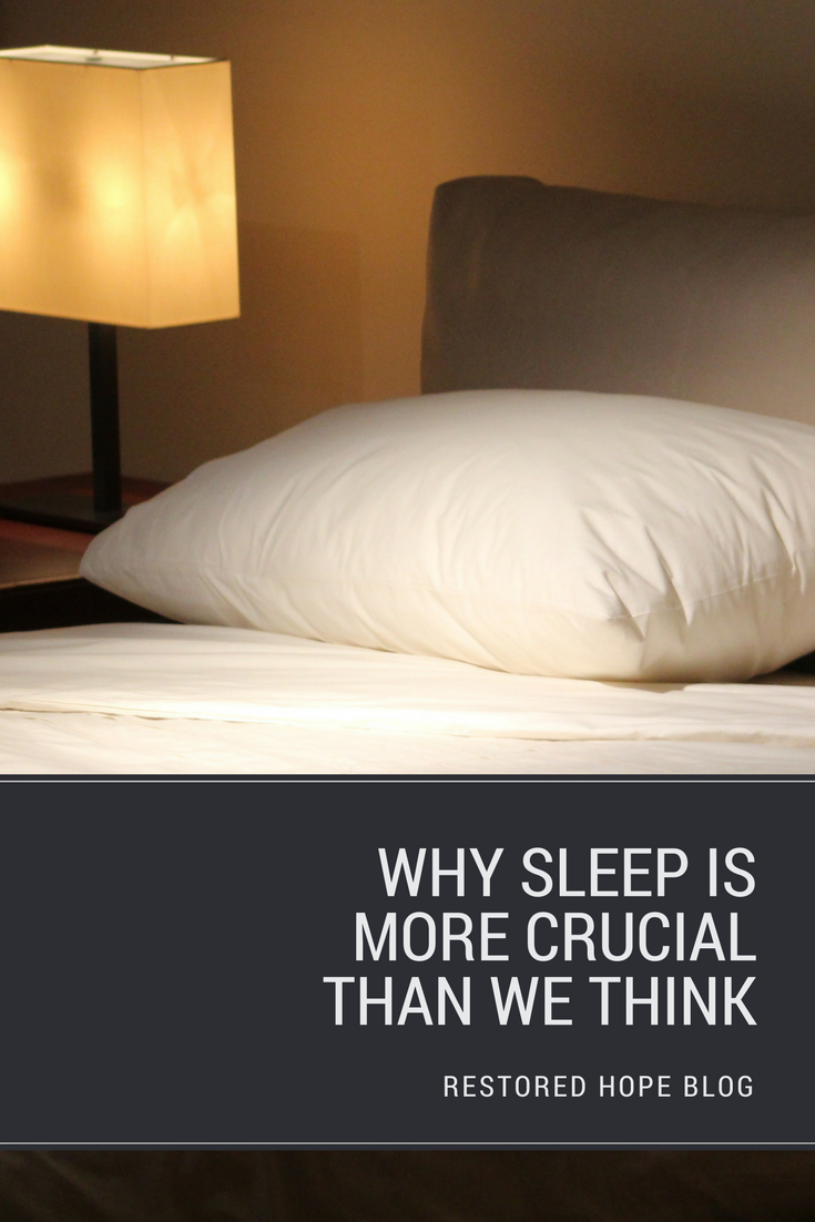 pinterest_why_sleep_is_more_crucial_than_we_think_restored_hope_counseling_therapy_psychology_christian_ann_arbor_novi.png