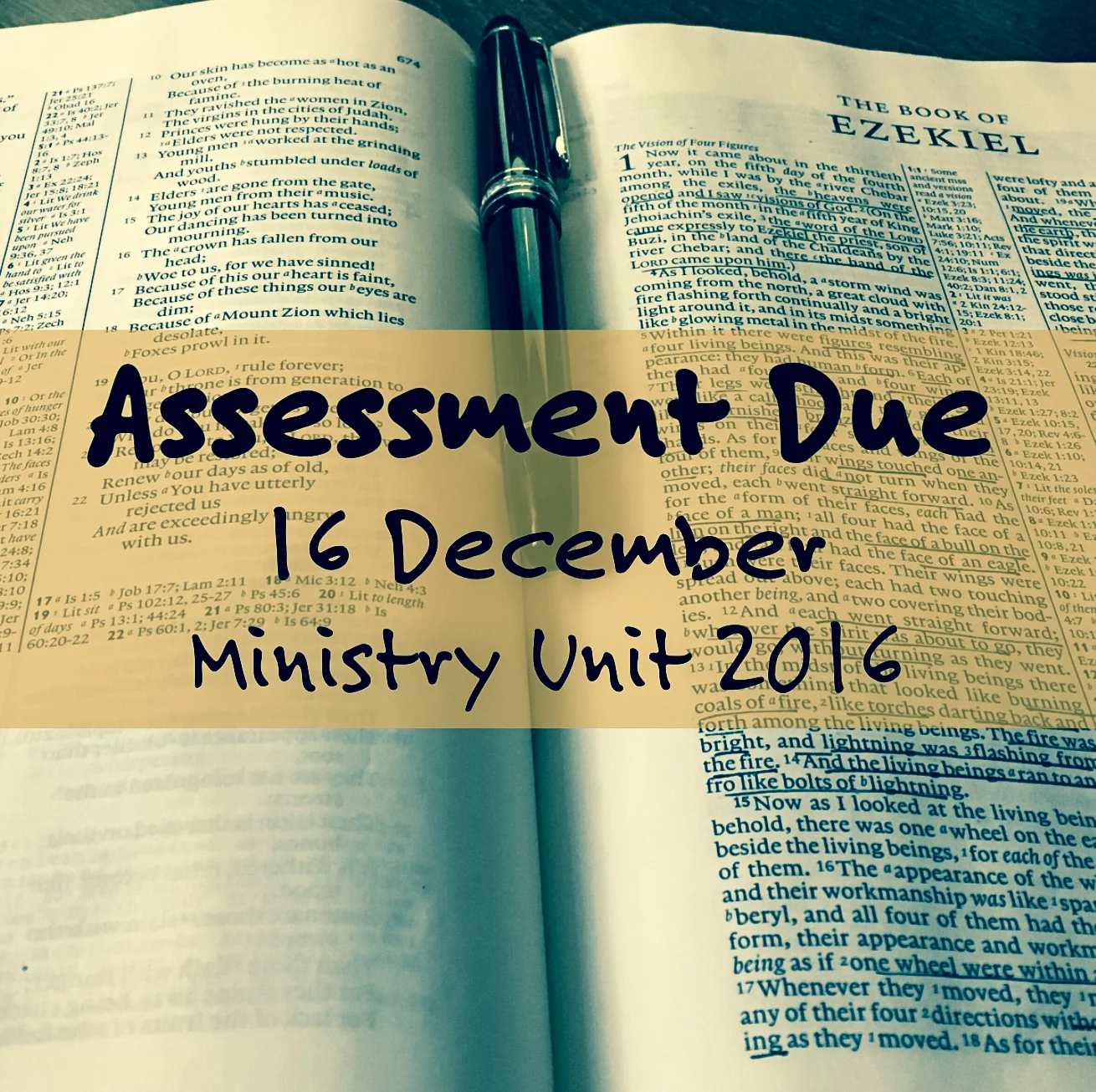 Final Assessment Due - Ministry Unit 2016