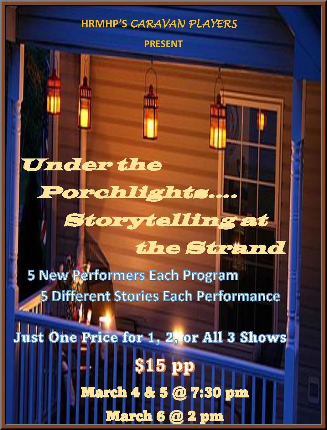"Under The Porchlight...Storytelling At The Strand" 