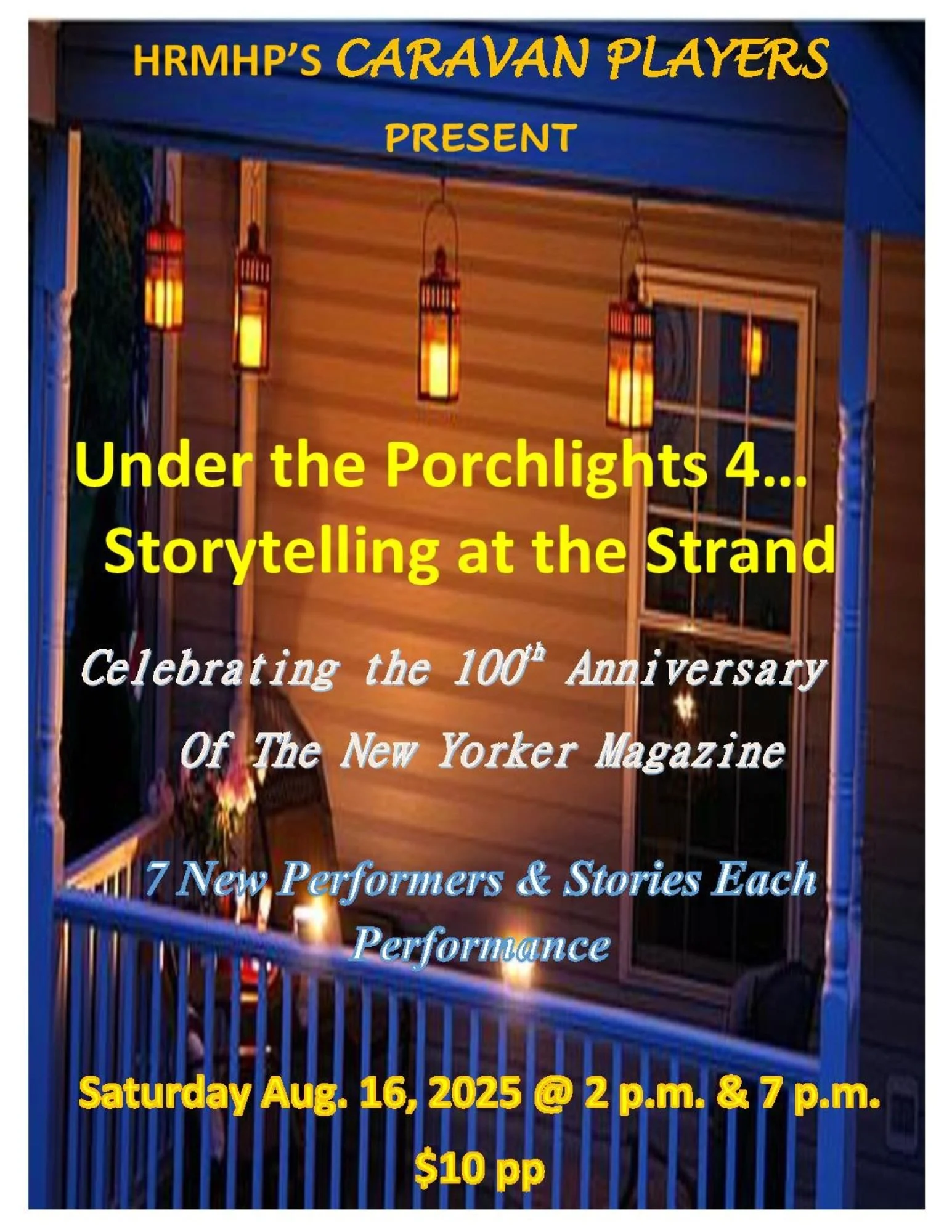 Under the Porchlights 4…. Storytelling at The Strand