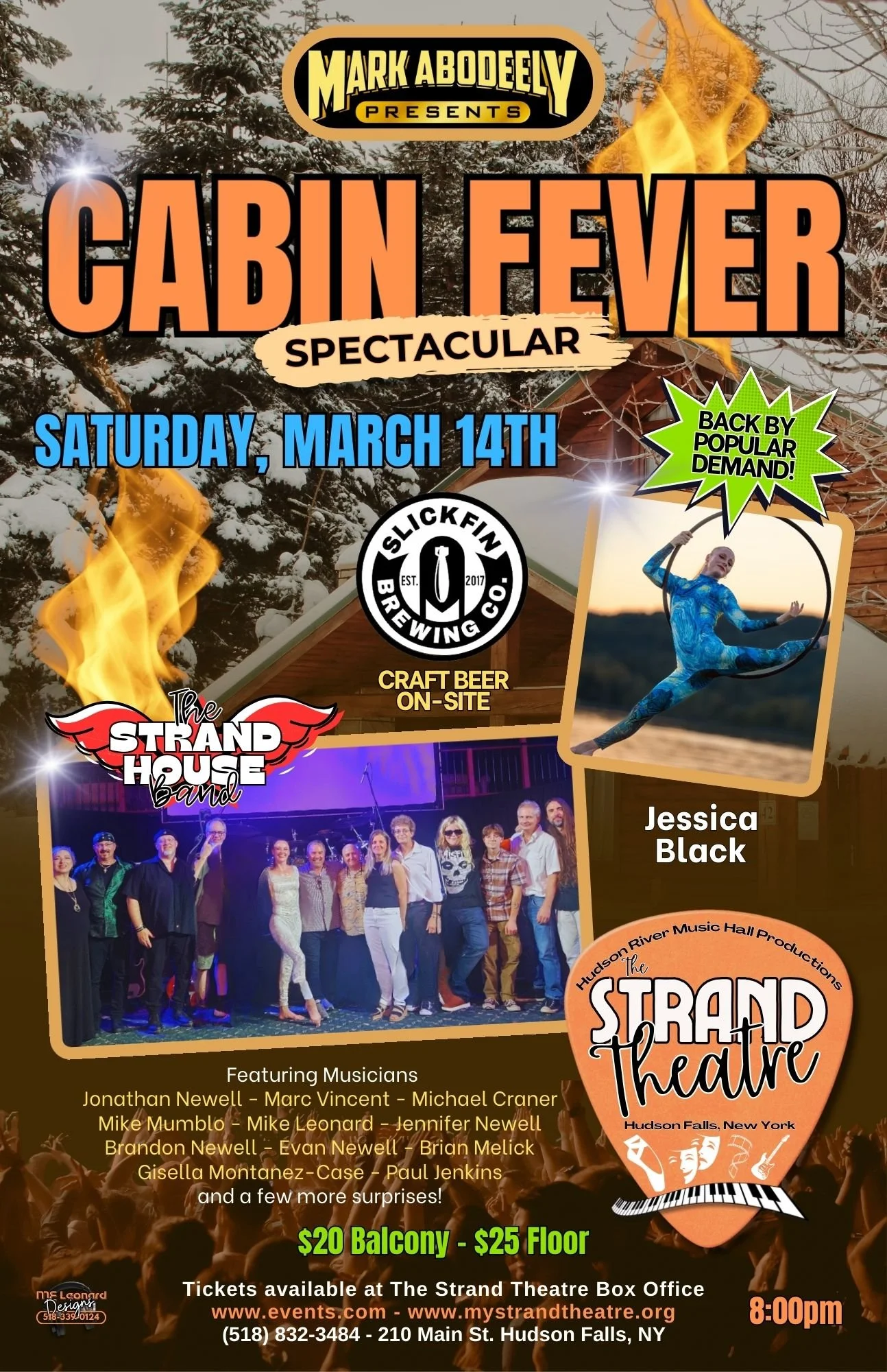 The Strand Theatre Cabin Fever Party