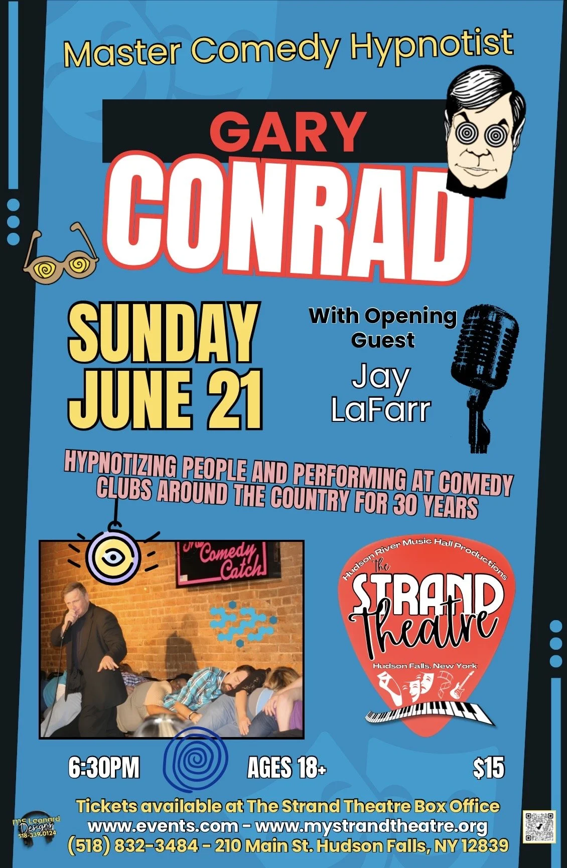 Master Comedy Hypnotist Gary Conrad wsg opener Jay LaFarr