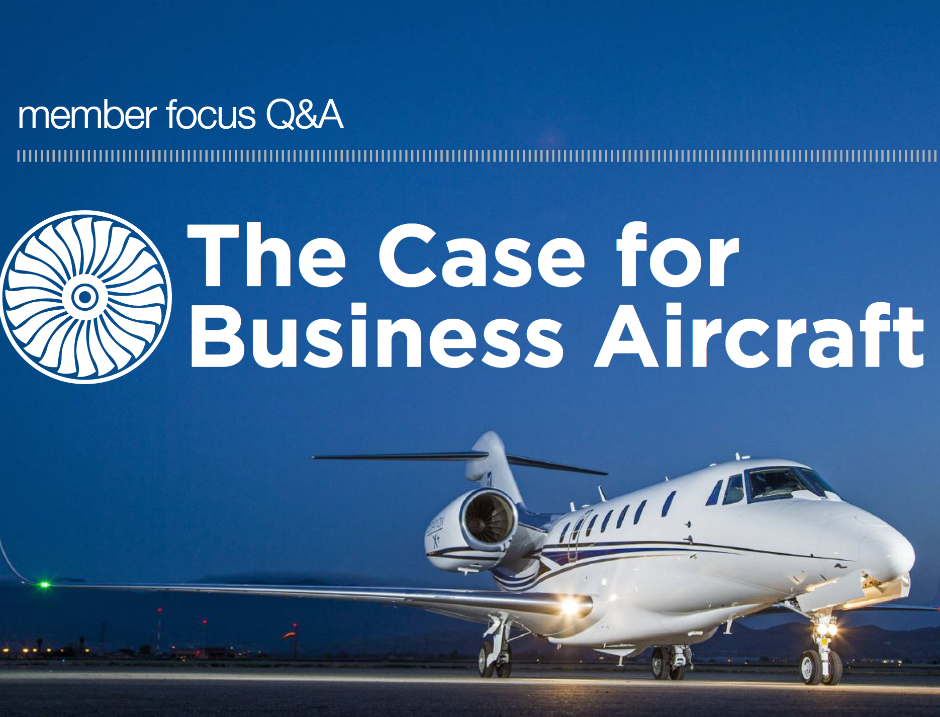 The case for business aircraft, published in the National Association of Manufacturers' member magazine