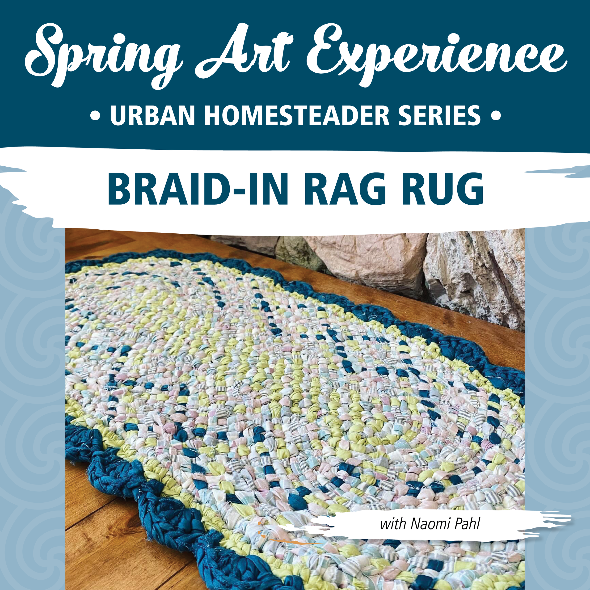 Art Experience: Braid-in Rag Rug