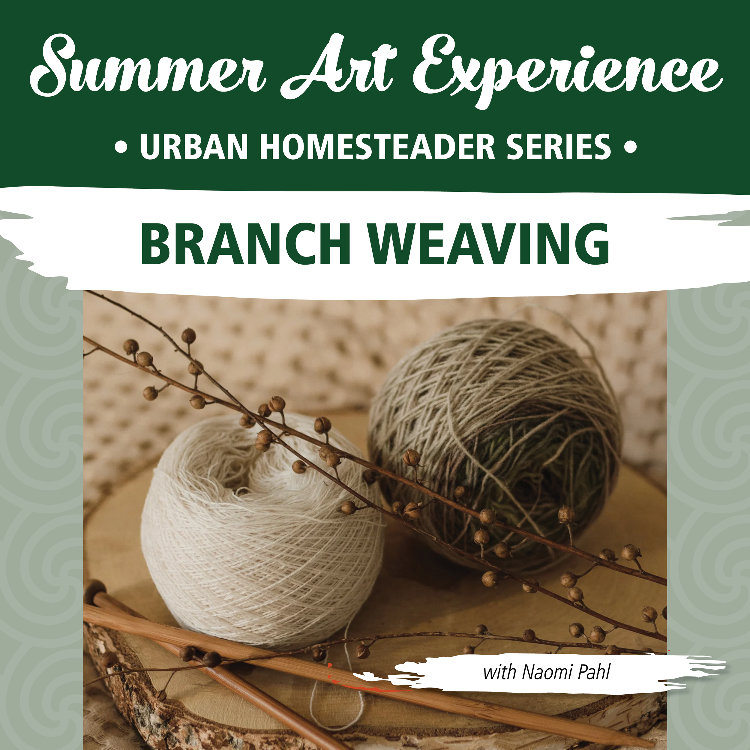 Art Experience: Branch Weaving