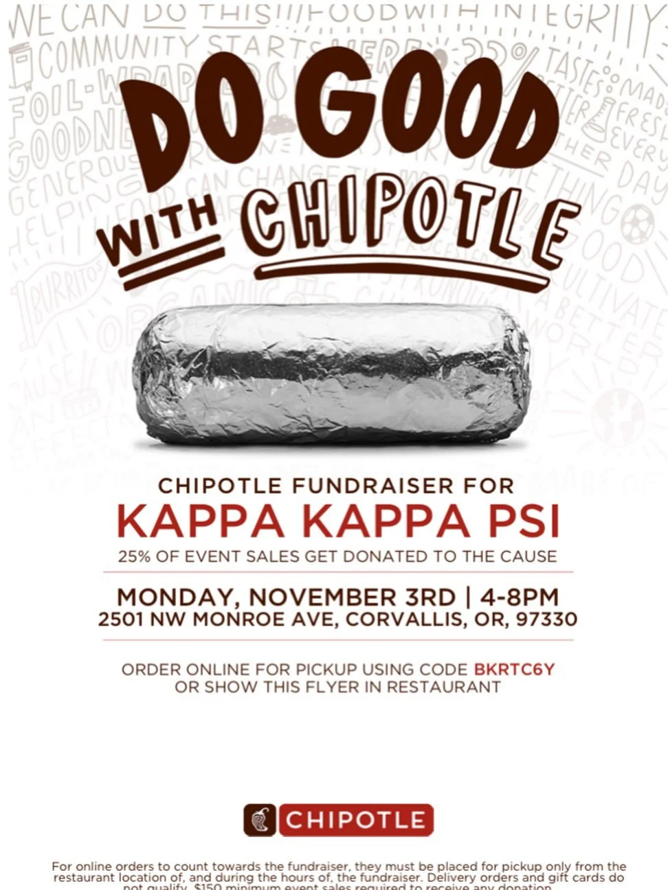 Join us on Monday at Chipotle from 4-8pm to help us raise money for our chapter and the band! Bring your friends and sections and be sure to show them this flyer and some of the proceeds from Monday night will support us!