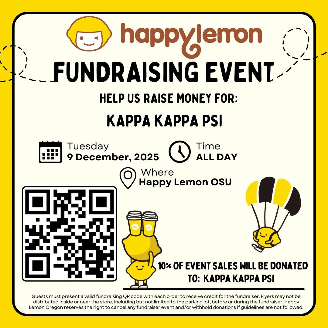 Ready for a study break? Don&rsquo;t feel like cooking during finals? Deserve a sweet treat for all your hard work? Show these flyers to Happy Lemon and Panda Express in the OSU Memorial Union on Tuesday December 9th, and part of the proceeds will go
