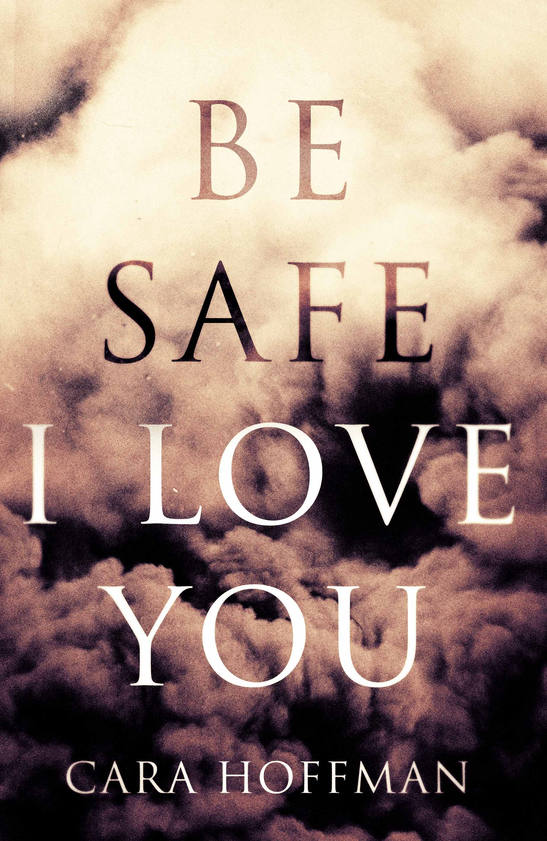 BeSafeILoveYou UK cover.jpg