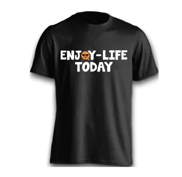 Enjoy_Life_Today_TEE.jpg