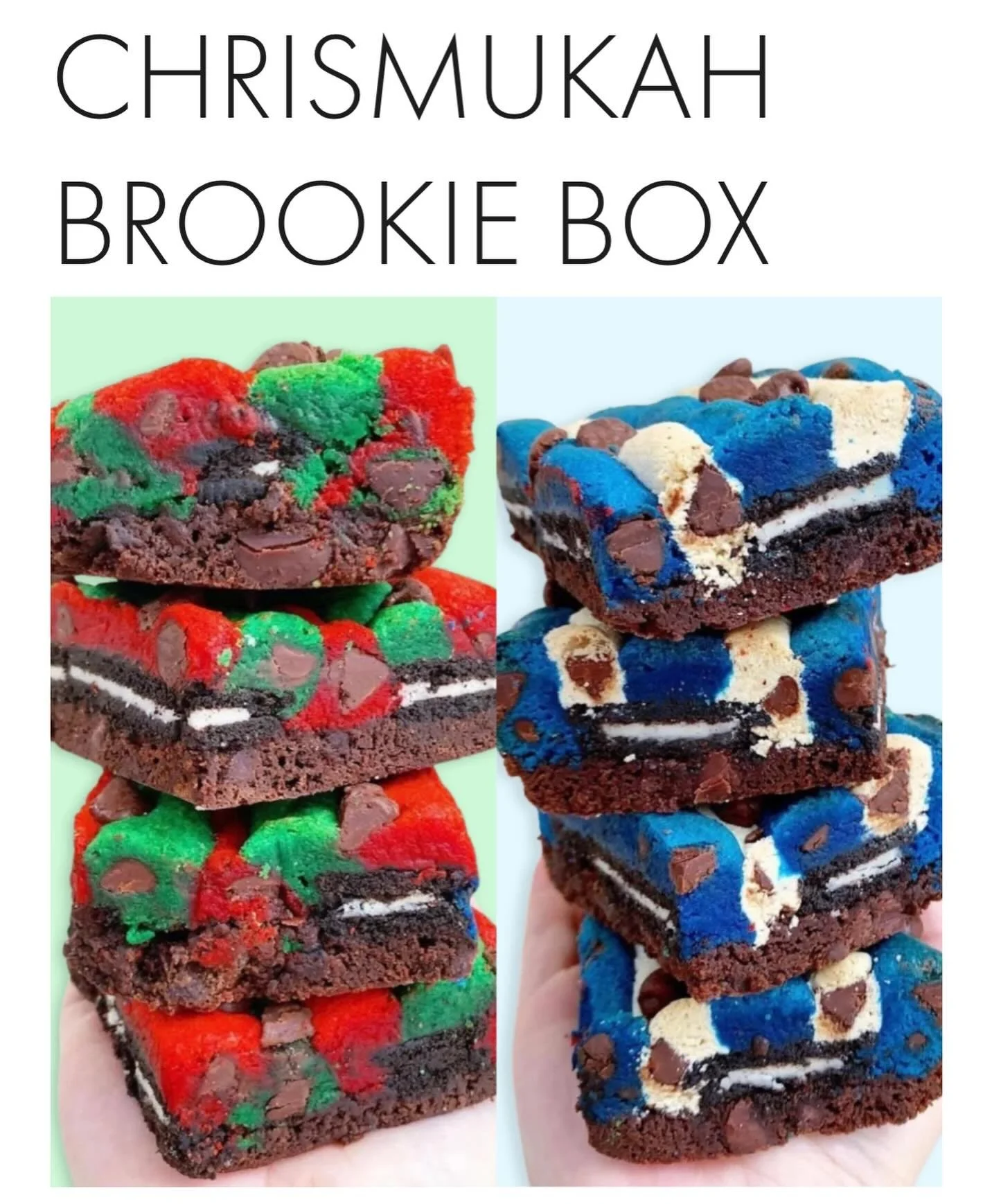 THE PERFECT GIFT FOR BROWNIE LOVERS😊‼️
😊 layers of brownie, Oreo &amp; chocolate chip cookie 
🎅🏽🕎 available in Christmas, Hanukkah or combo pack 
🚀 nationwide shipping
📲 place now to arrive for the holidays!