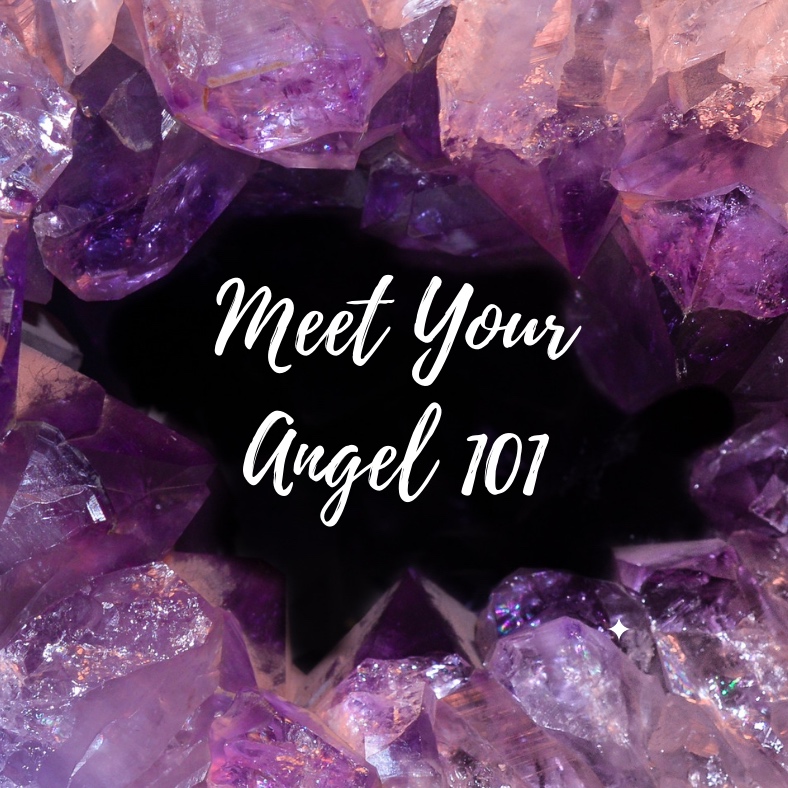 Meet Your Archangel 101