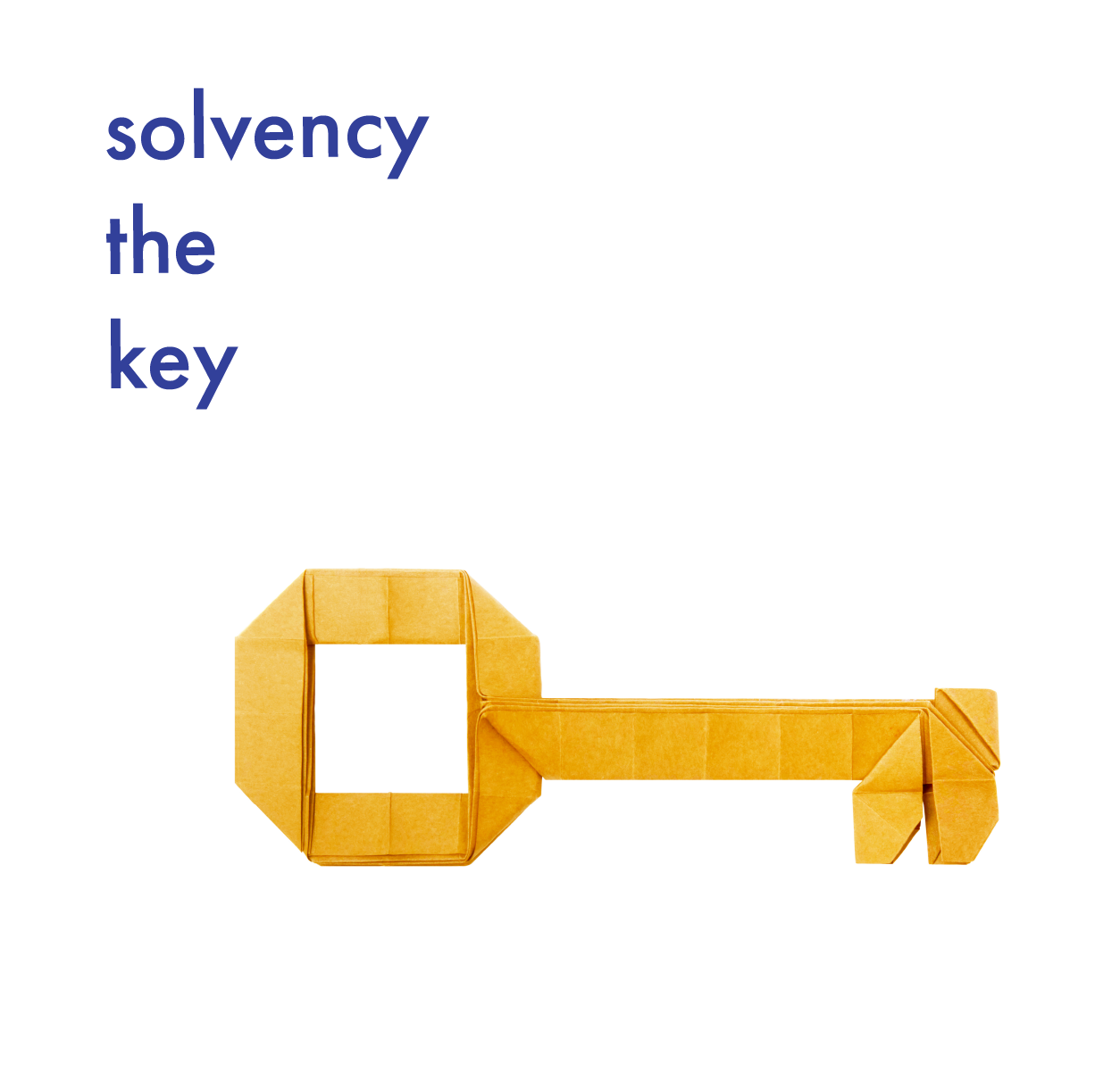 Solvency the key