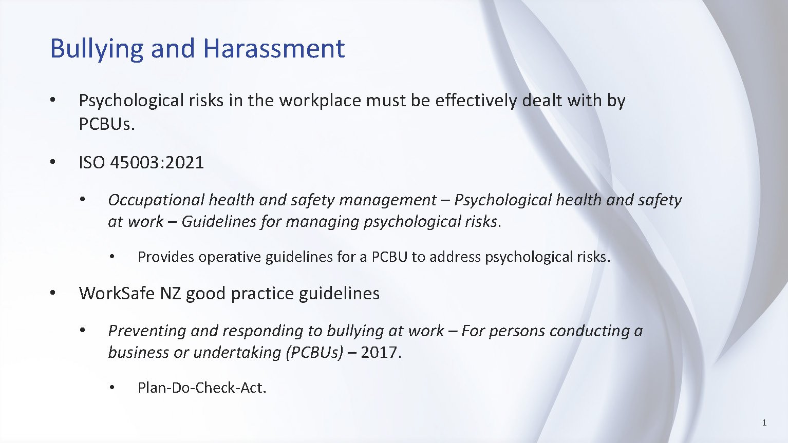Workplace Bullying and Harassment – WorkSafe NZ’s Approach_Page_2.jpg