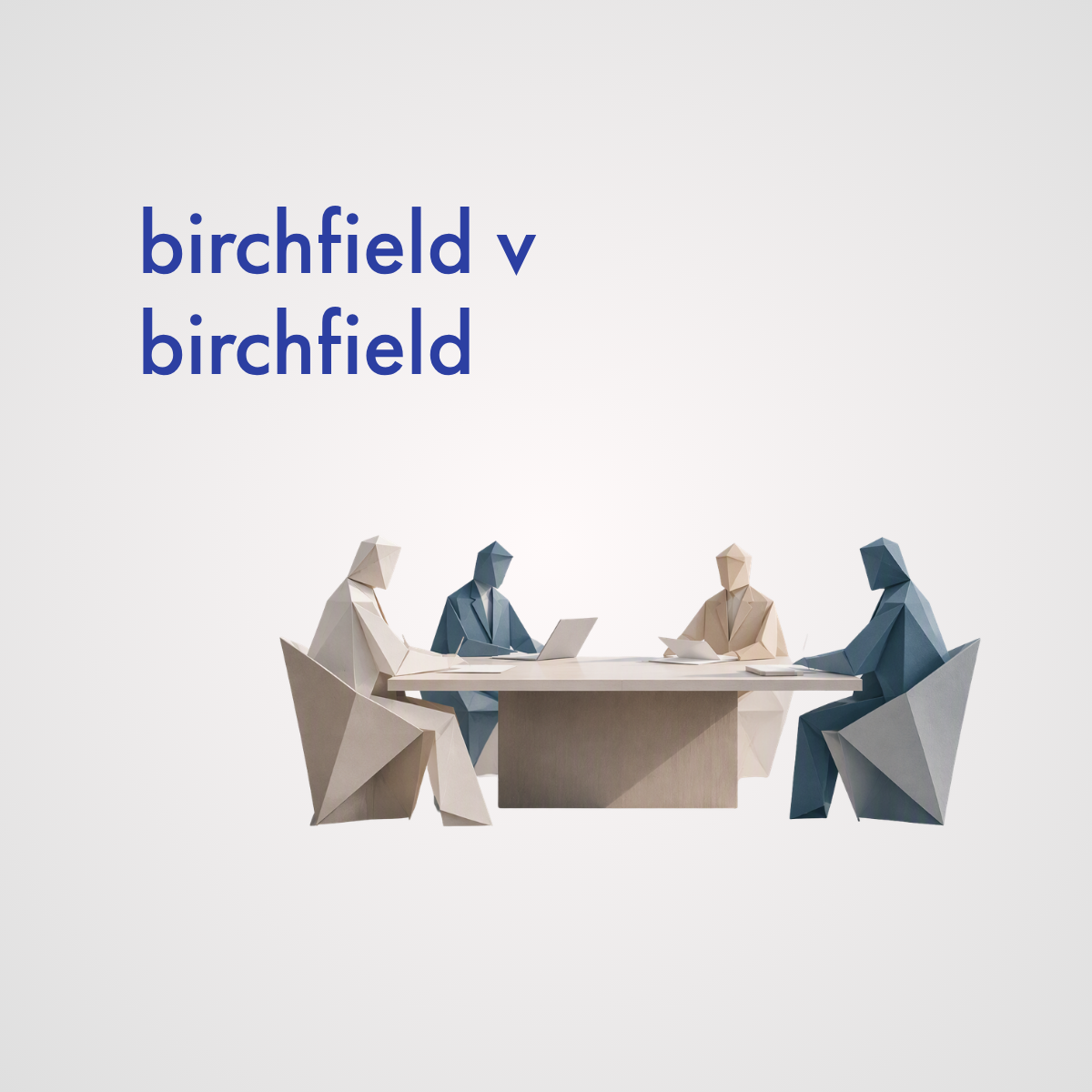 Birchfield v Birchfield:  Court of Appeal considers costs arising from judicial settlement conferences