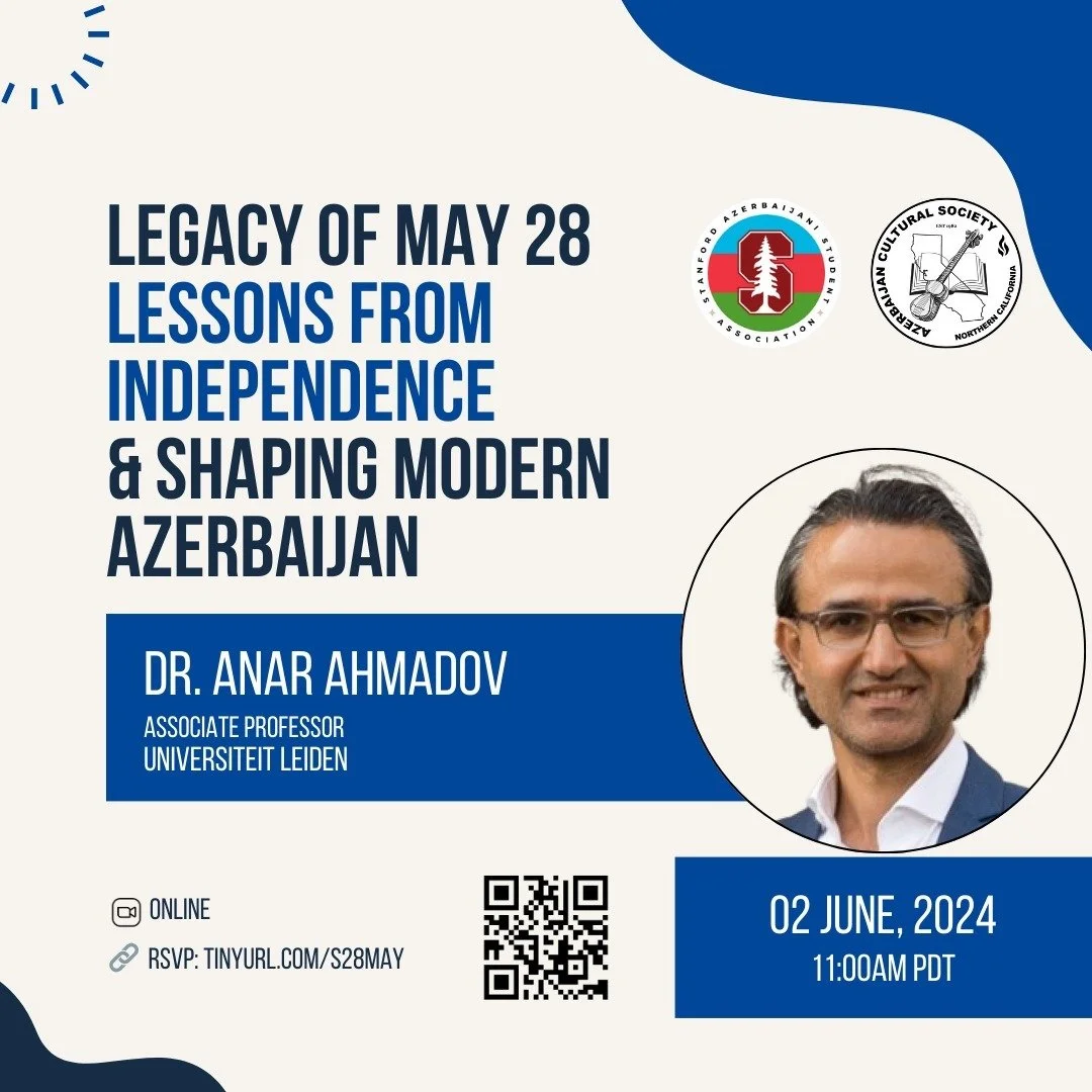 Legacy of May 28. Lessons from Independence & Shaping modern Azerbaijan