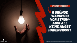 5 Gründe, warum du beim Thema Stromausfall und Blackout gelassen bleiben kannst