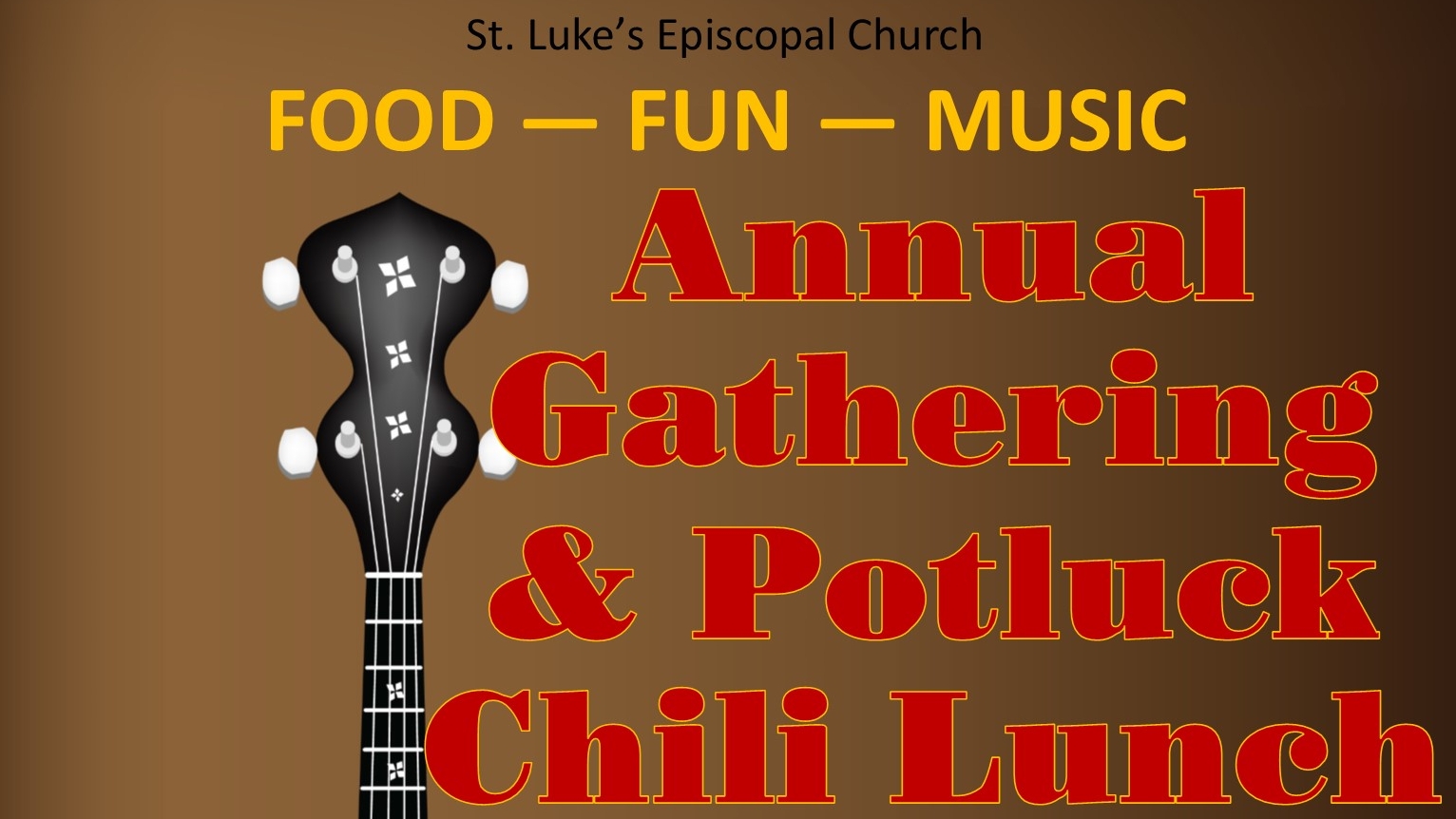 Annual Gathering (Worship at 9am) & Chili Potluck