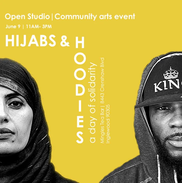 Hijabs &amp; Hoodies day of solidarity + open studio 