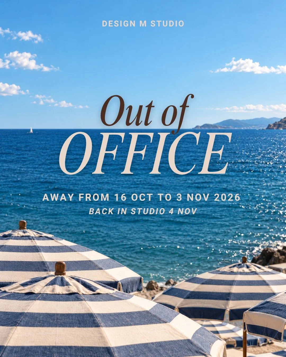 A little time away from the studio for my belated honeymoon ☀️

Design M Studio will be taking a break from 16 October to 3 November.

I'll be back in the studio on Wednesday 4 November and will respond to messages and enquiries from then.

See you s