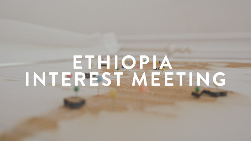 Ethiopia Interest Meeting